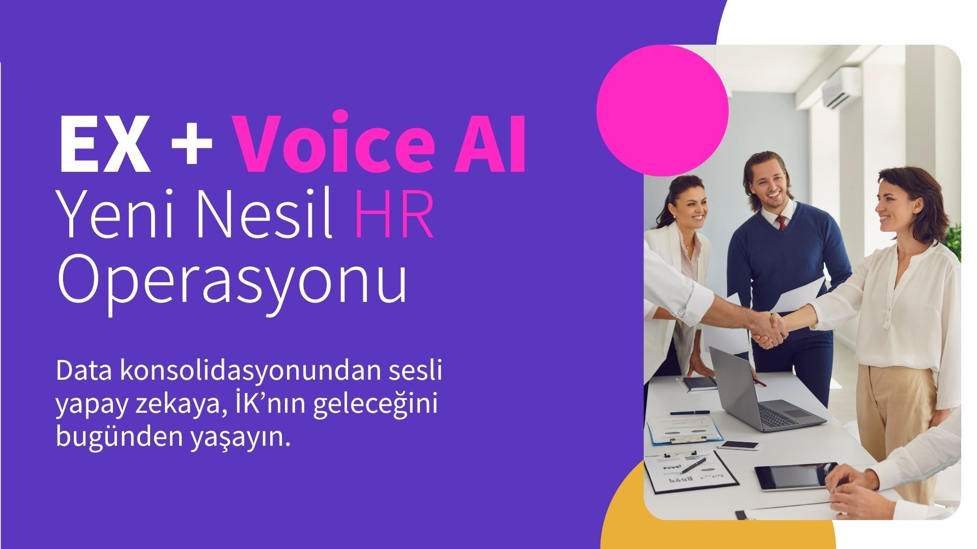 EX + Voice AI Yeni Nesil HR Operasyonu EX + Voice AI Yeni Nesil HR Operasyonu